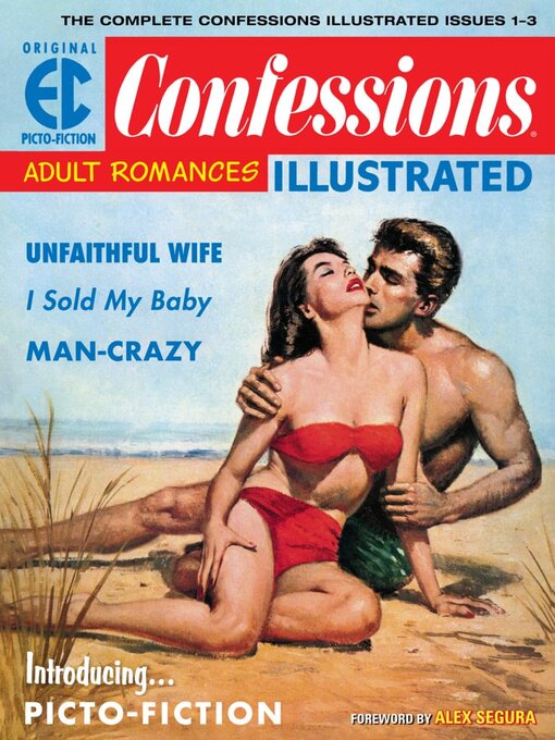 Titeldetails für The Ec Archives: Confessions Illustrated nach Daniel Keyes - Verfügbar